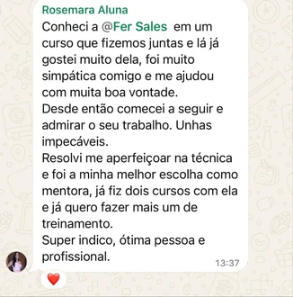 Depoimento de Rosemara, aluna: conheceu a Fer Sales num curso, já fez dois cursos com ela — “foi a minha melhor escolha como mentora… Super indico, ótima pessoa e profissional.”